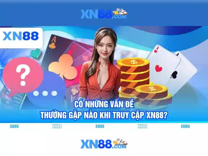 Yêu cầu và an toàn khi tham gia xn88
