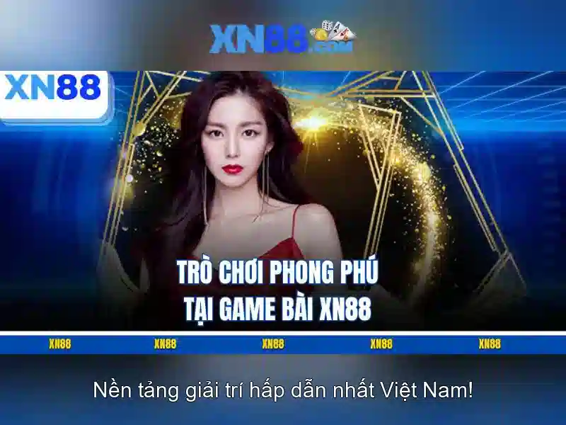 xn88-app: Trải nghiệm tối ưu và thương hiệu xn88 app Giao diện nhà cái hoàn hảo